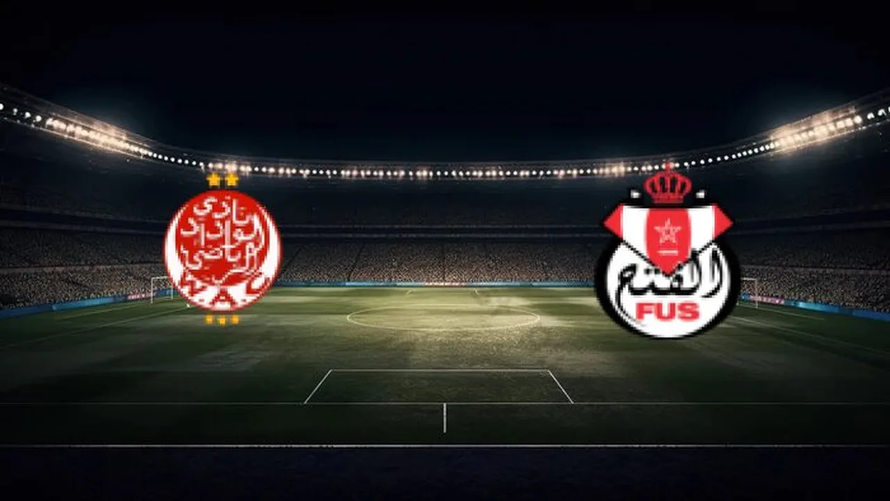 توقيت مواجهة الفتح الرباطي والوداد الرياضي في الدوري المغربي والقنوات الناقلة لها